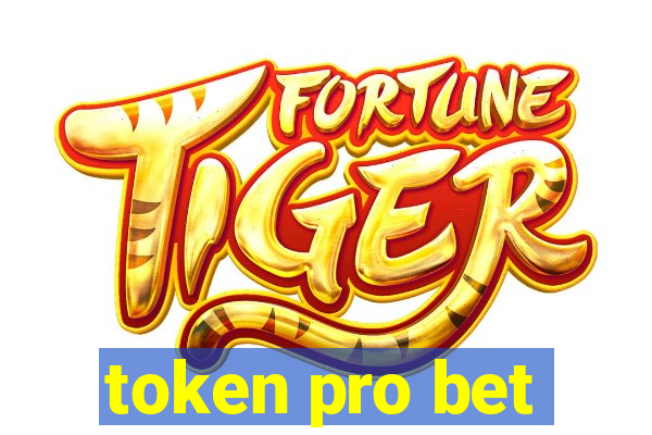 token pro bet